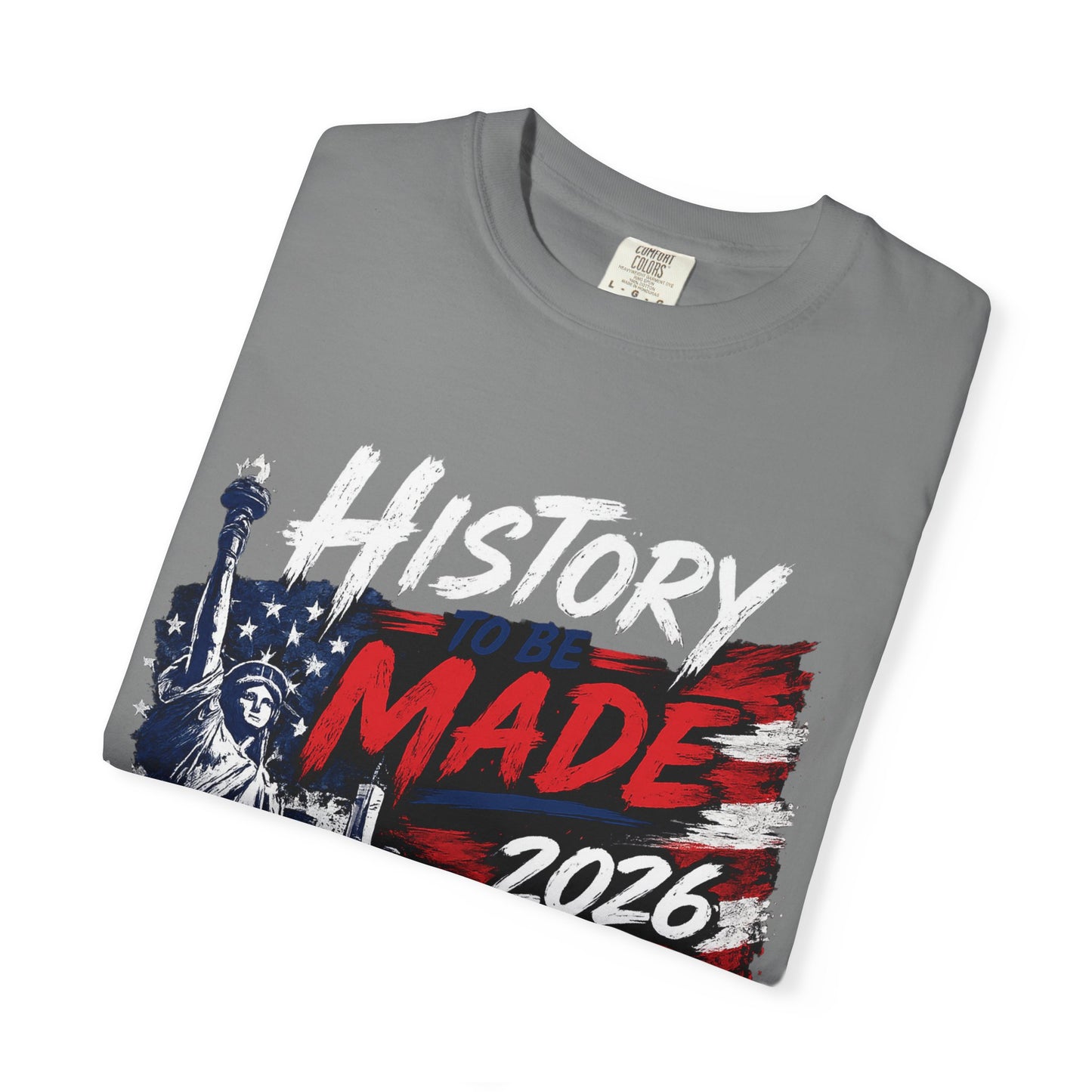 History Made 2026 T-Shirt — USA Soccer Patriotic Tee