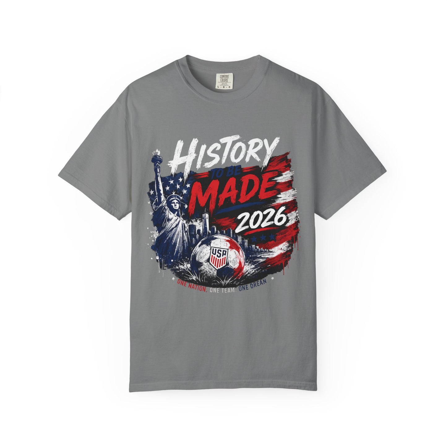 History Made 2026 T-Shirt — USA Soccer Patriotic Tee